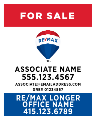Picture of RE/MAX 30"x24" Yard - Longer Office Name